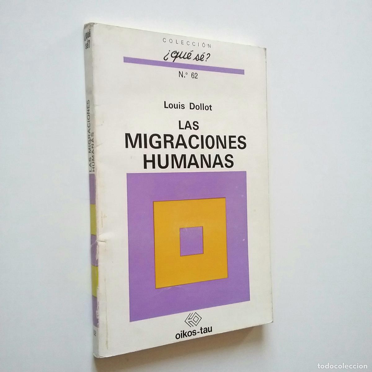 Libros: Louis Dollot - Las migraciones humanas - Foto 1