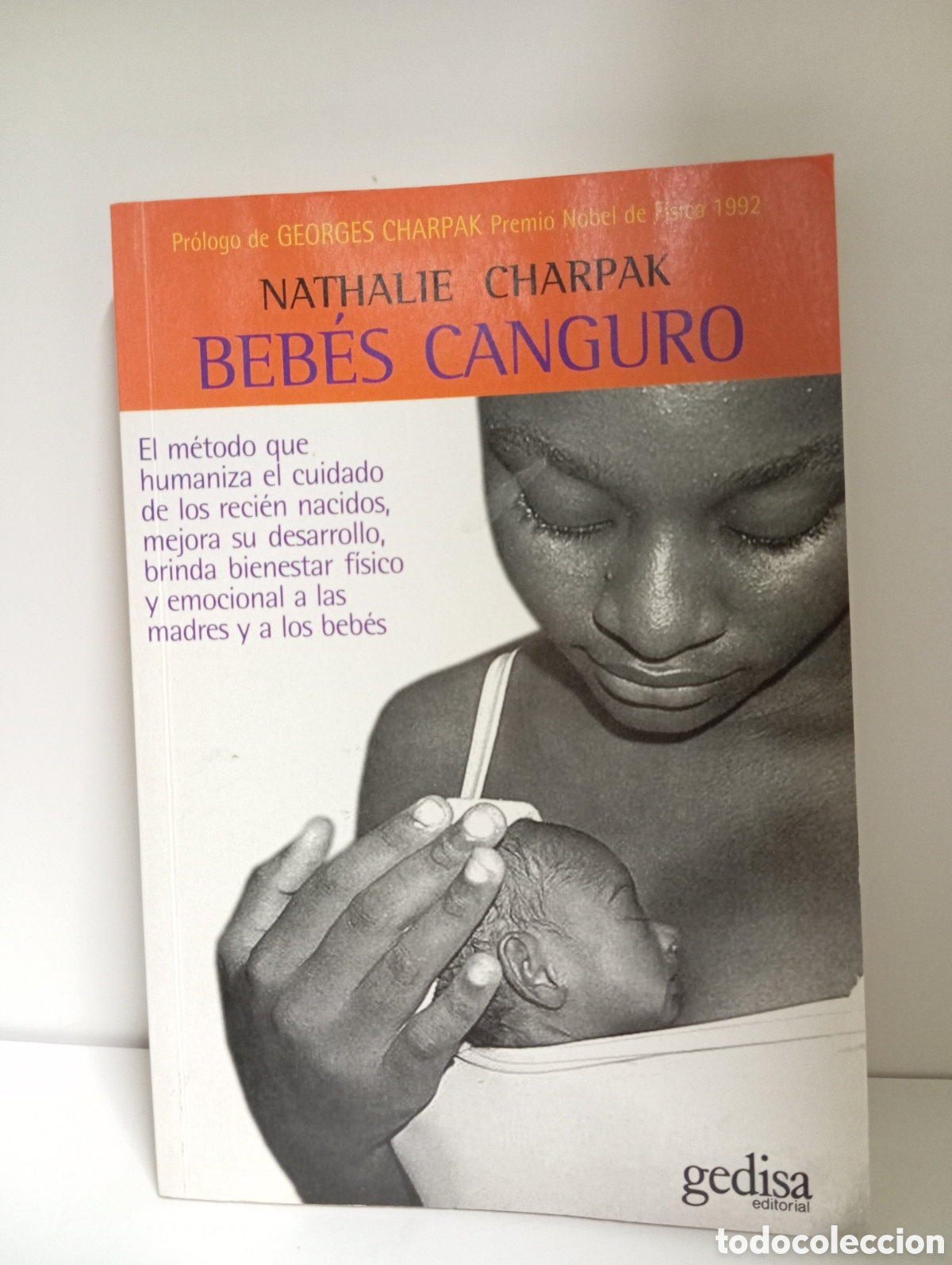 Libros: Beb&eacute;s canguro. Nathalie Charpak - Foto 1