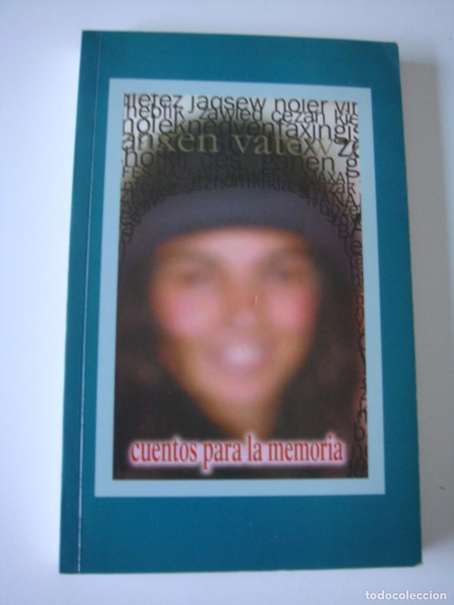 Libros: CUENTOS PARA LA MEMORIA - Foto 2
