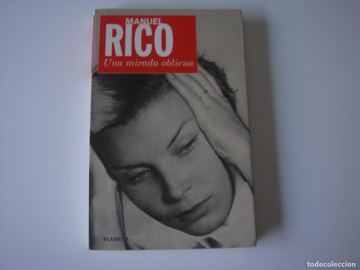 Libros: UNA MIRADA OBLICUA MANUEL RICO - Foto 1