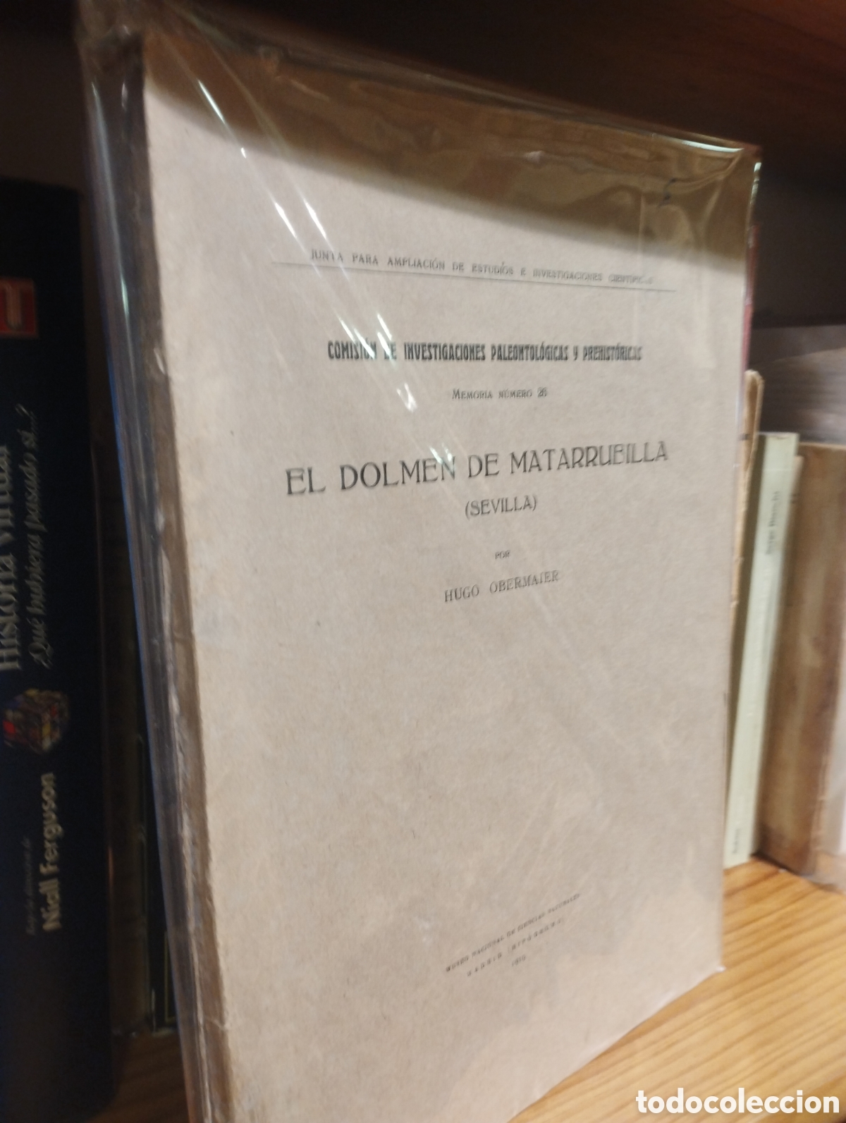 Libros: EL DOLMEN DE MATARRUBILLA - SEVILLA Comision de Investigaciones Paleontologicas y Prehistori