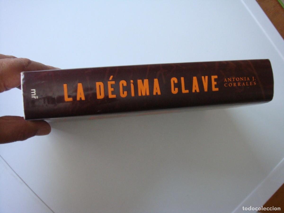 Libros: LA DECIMA CLAVE ANTONIA J. CORRALES - Foto 2