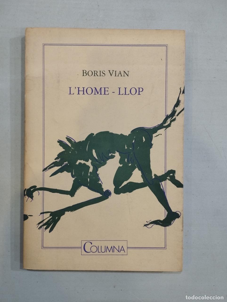 Libros: Boris Vian - Lhome-llop - Foto 1
