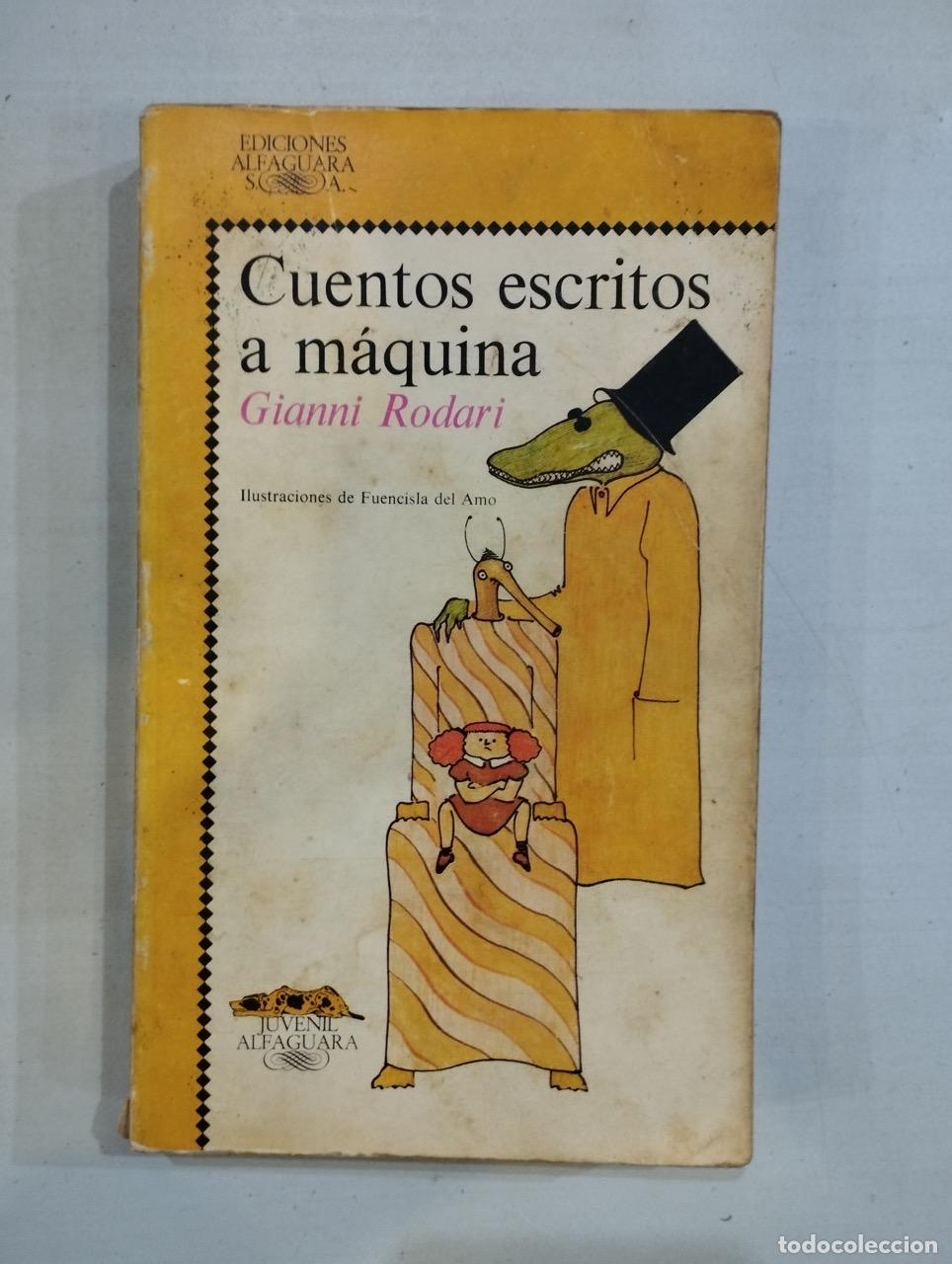 Libros: Gianni Rodari - Cuentos escritos a m&aacute;quina - Foto 1