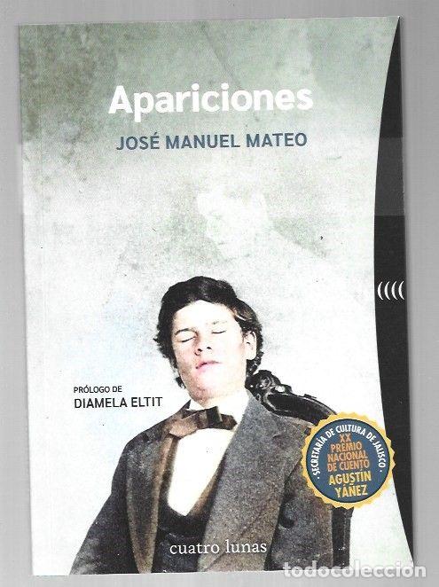 Libros: APARICIONES - MATEO, JOSE MANUEL - Foto 1