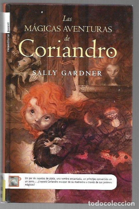 Libros: MAGICAS AVENTURAS DE CORIANDRO - LAS - GARDNER, SALLY - Foto 1
