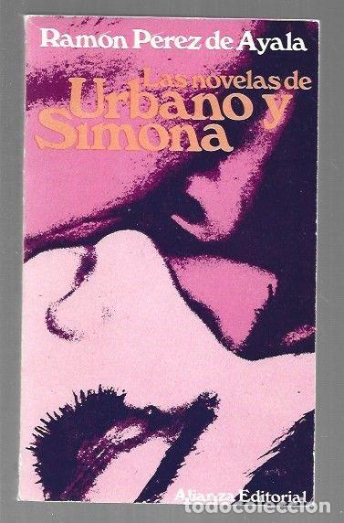 Libros: NOVELAS DE URBANO Y SIMONA - LAS - PEREZ DE AYALA, RAMON - Foto 1
