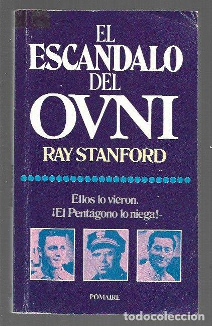 Libros: ESCANDALO DEL OVNI - EL - STANFORD, RAY - Foto 1