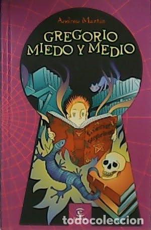 Libros: GREGORIO MIEDO Y MEDIO - Mart&iacute;n,Andreu - Foto 1