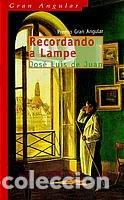 Libros: RECORDANDO A LAMPE - De Juan,Jos&eacute; Luis - Foto 1