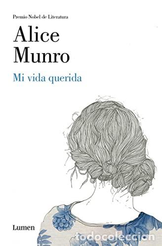Libros: MI VIDA QUERIDA - Munro,Alice - Foto 1