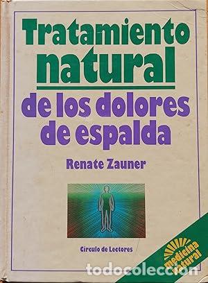 books: TRATAMIENTO NATURAL DE LOS DOLORES DE ESPALDA - Zauner,Renate