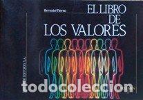 Libros: EL LIBRO DE LOS VALORES Vol&uacute;men 1 - Tierno,Bernab&eacute; - Foto 1