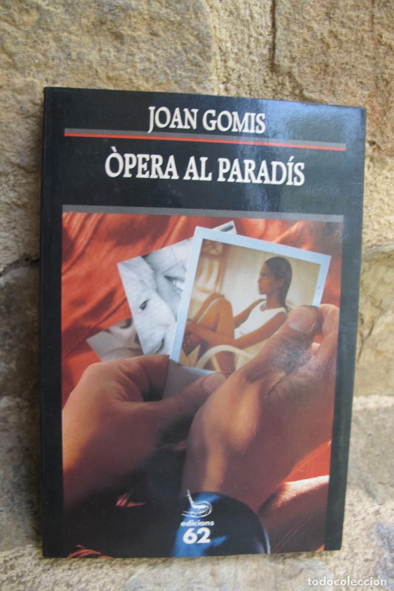 Libros: OPERA DE PARADIS. JOAN GOMIS - Foto 1