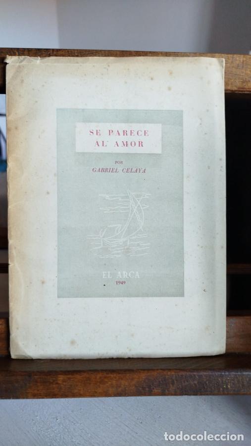 Libros: Se parece al amor - Celaya, gabriel - Foto 1