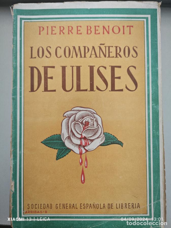 Libros: LOS COMPA&Ntilde;EROS DE ULISES. - PIERRE BENOIT. TDK901 - Foto 1