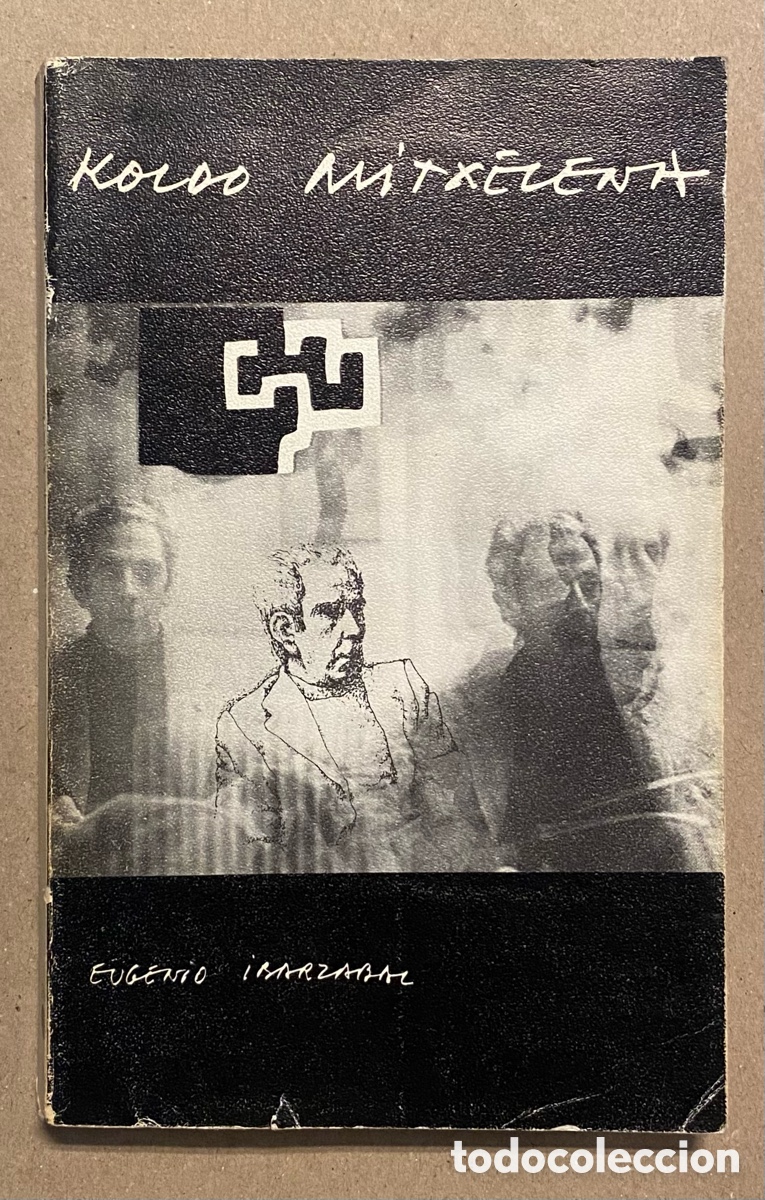 Libros: KOLDO MITXELENA. EUGENIO IBARZABAL. EDITA: EREIN 1977. - Foto 1