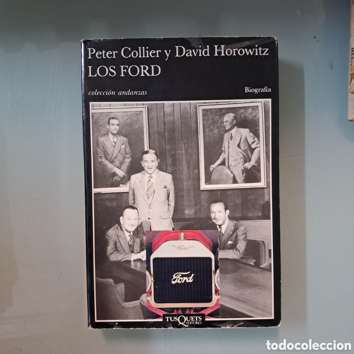 Libros: Peter Collier, Los Ford, Tusquets 124 - Foto 1