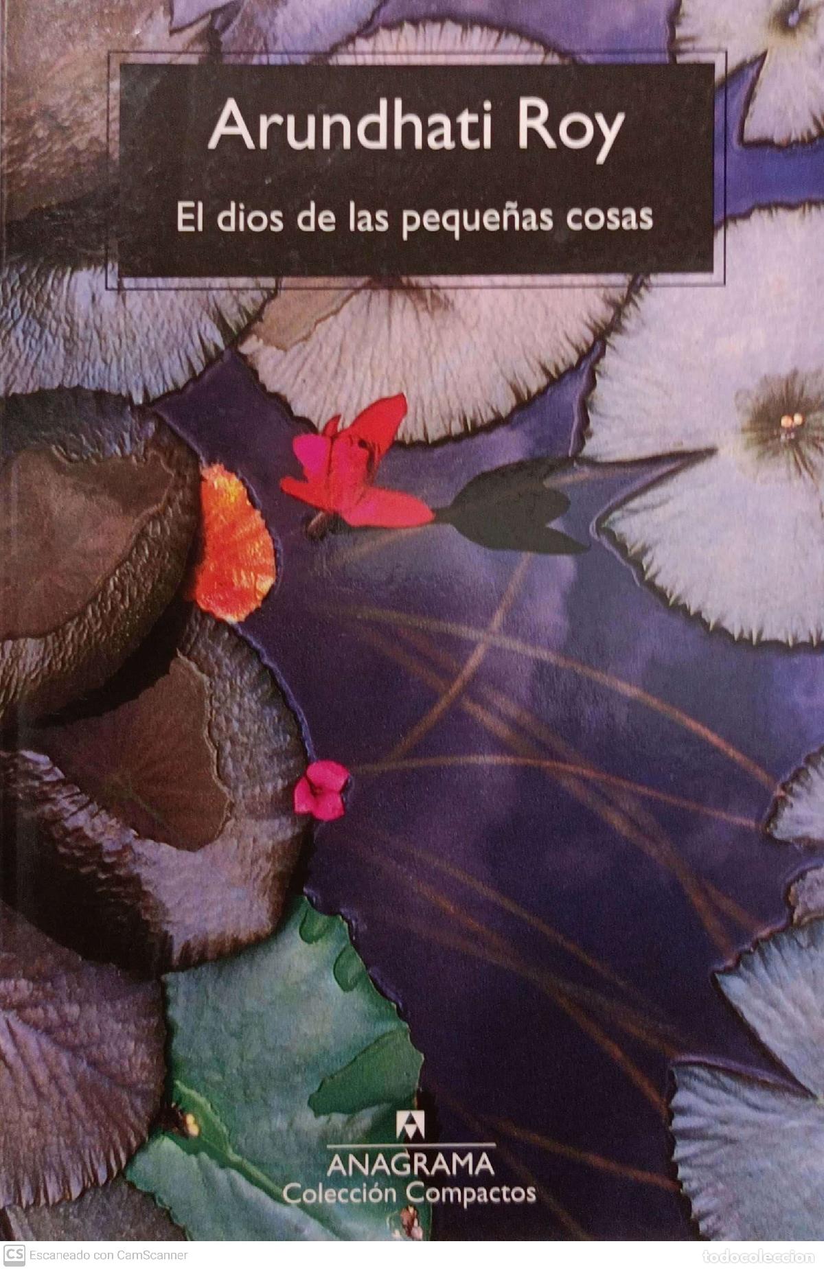 Libros: El Dios de las peque&ntilde;as cosas - Arundhat&iacute; Roy - Foto 1