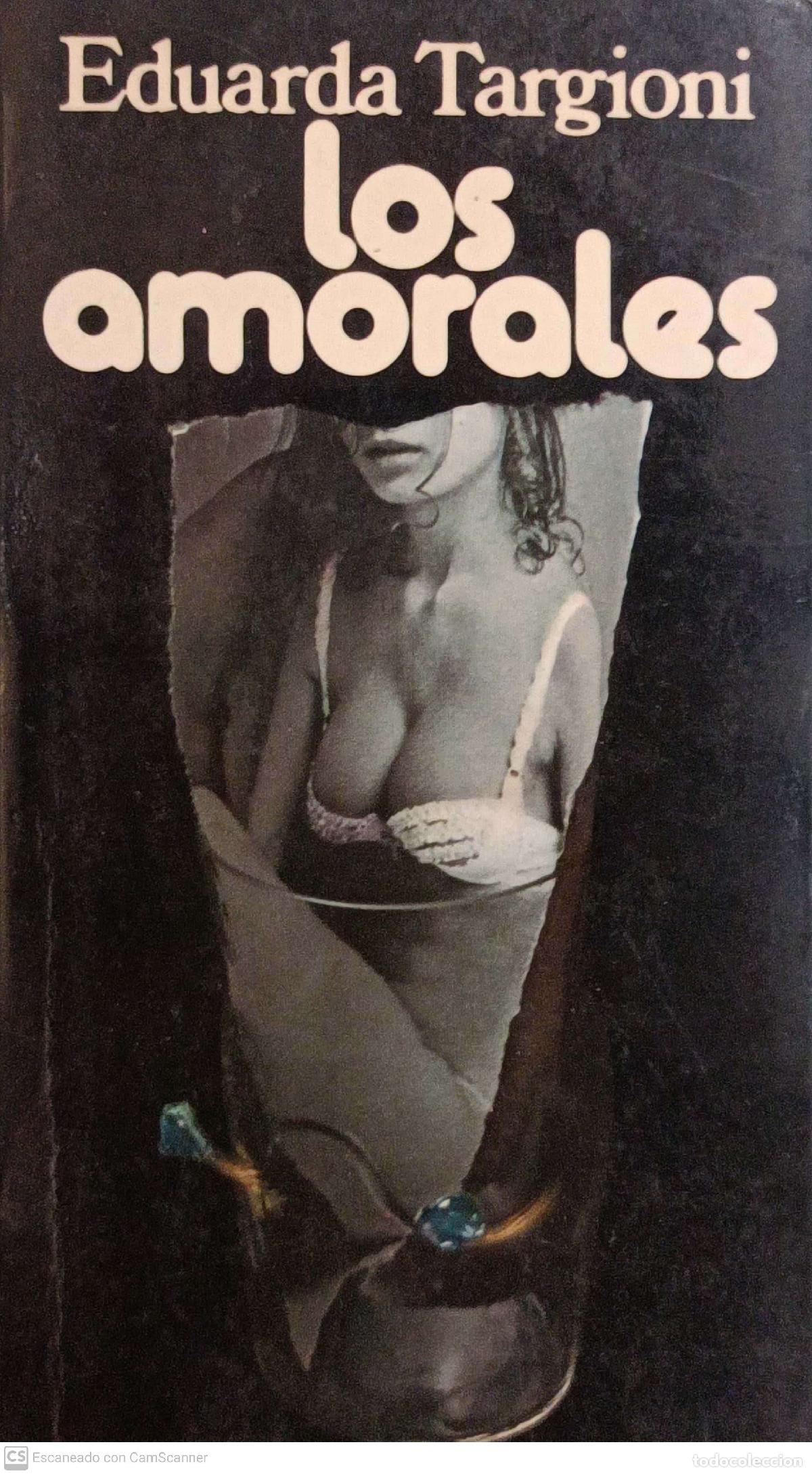 Libros: Los amorales - Eduarda Targioni - Foto 1
