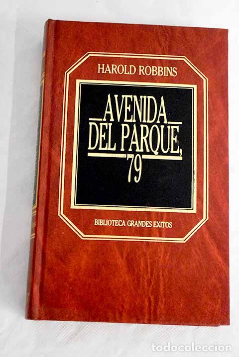 Libros: Avenida del Parque 79.- Robbins, Harold - Foto 1