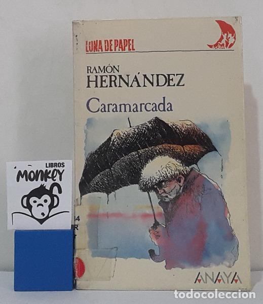Libros: Caramarcada - Ram&oacute;n Hern&aacute;ndez - Foto 1
