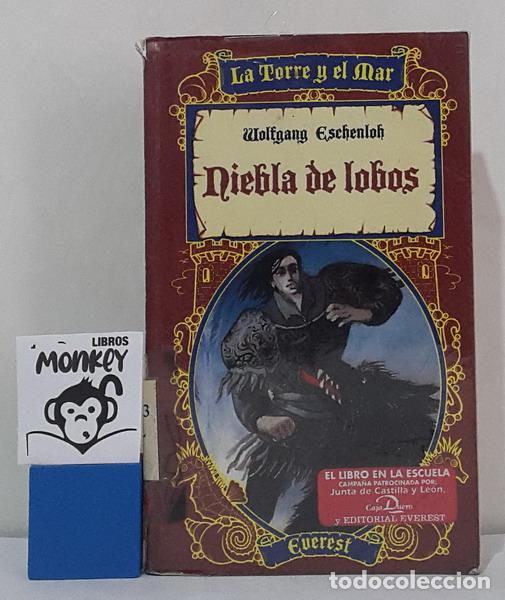 Libros: Niebla de lobos. La Torre y el Mar - Wolfgang Eschenloh - Foto 1