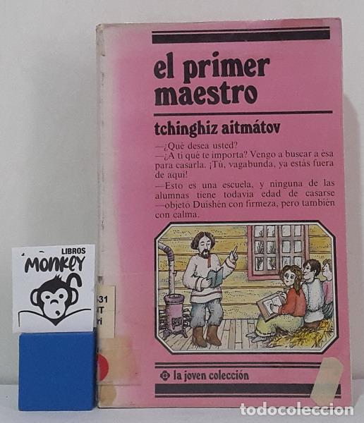 Libros: El primer maestro - Tchinghiz Aitm&aacute;tov - Foto 1