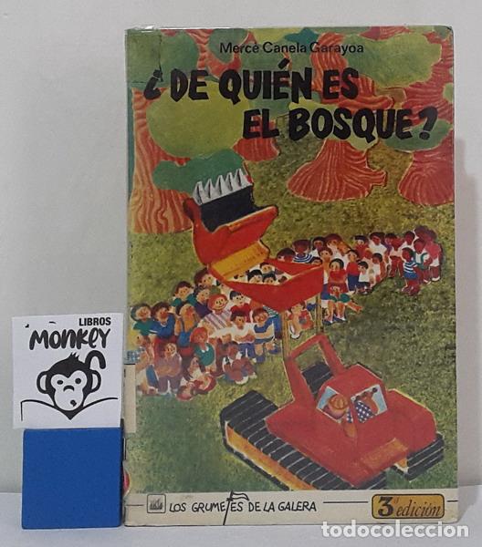 Libros: &iquest;De qui&eacute;n es el bosque? - Merc&eacute; Canela Garayoa - Foto 1