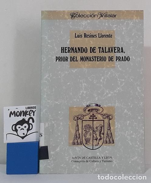 Libros: Hernando de Talavera, prior del Monasterio de Prado - Luis Resines Llorente - Foto 1