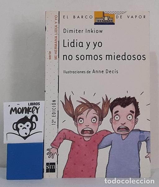 Libros: Lidia y yo no somos miedosos - Dimiter Inkiow - Foto 1
