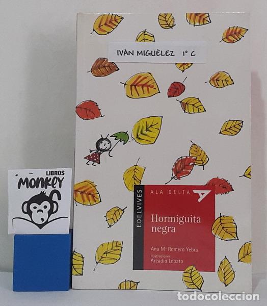 Libros: Hormiguita negra - Ana Mar&iacute;a Romero Yebra - Foto 1