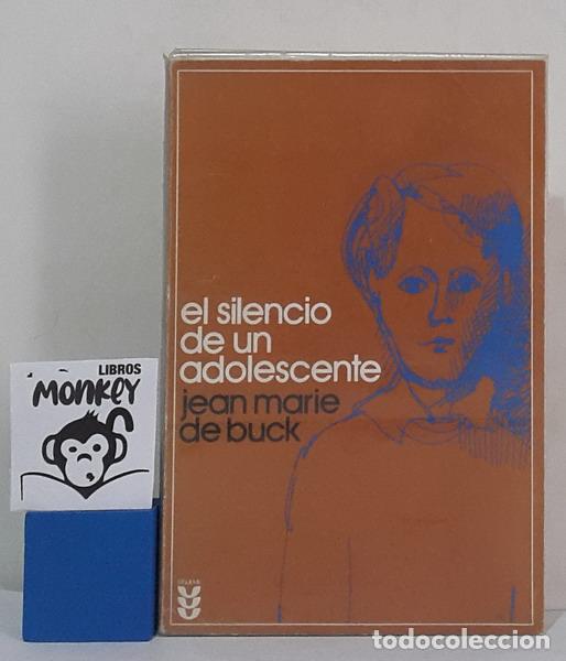Libros: El silencio de un adolescente - Jean Marie de Buck - Foto 1
