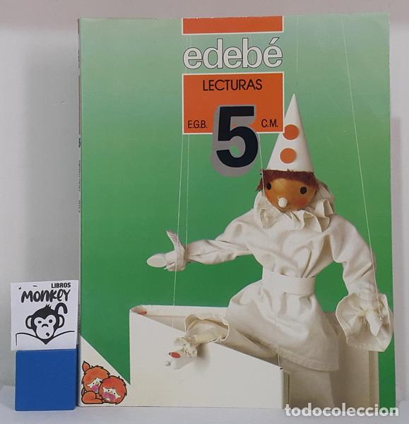 Libros: Lecturas 5. E.G.B. Ciclo Medio - Edeb&eacute; (proyecto y direcci&oacute;n) - Foto 1