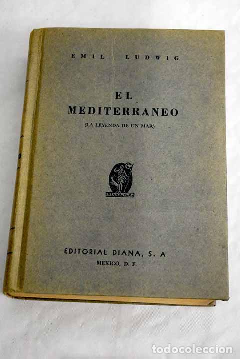 Libros: El mediterr&aacute;neo: Ludwig, Emil.- Ludwig, Emil - Foto 1