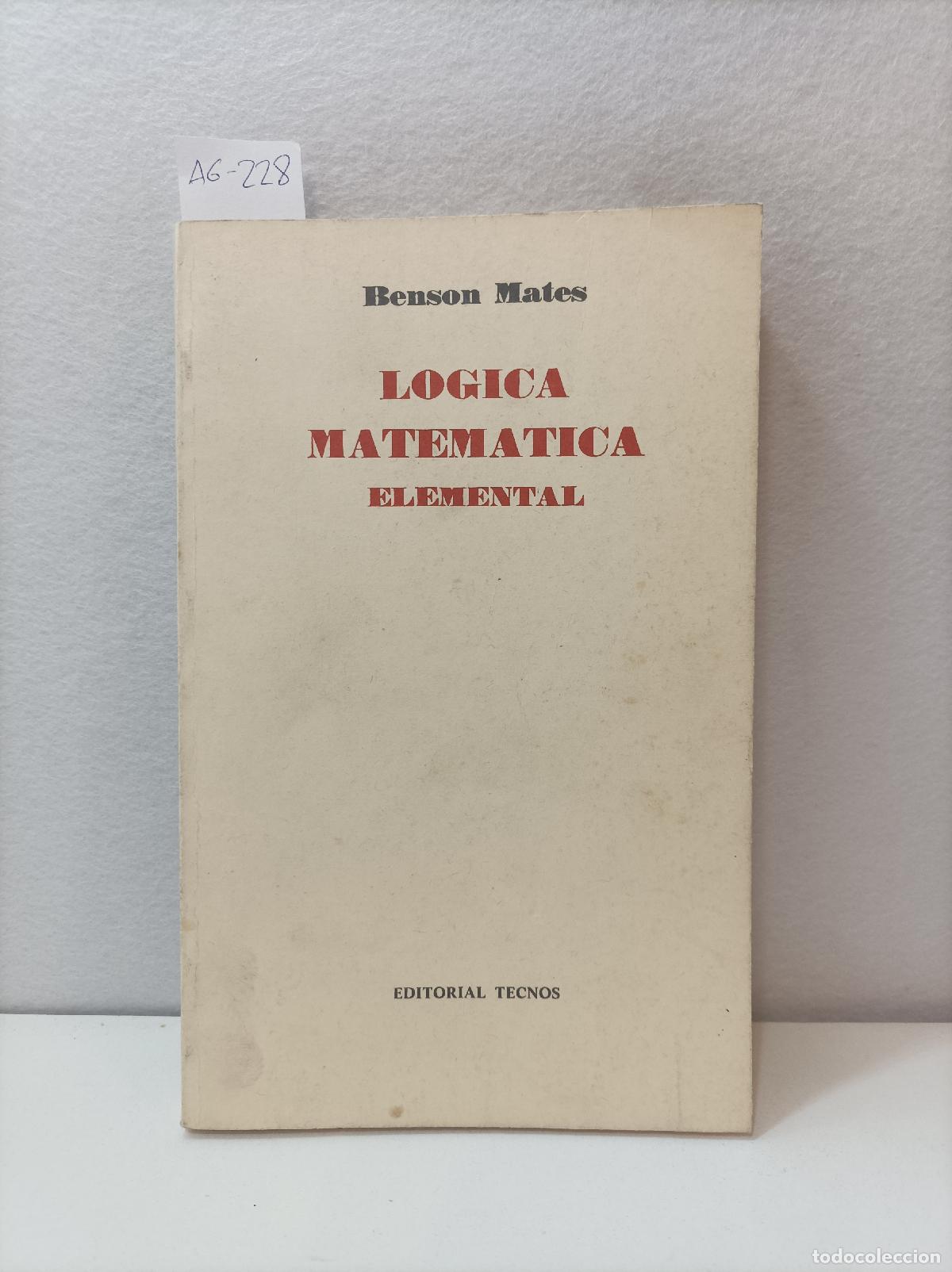 Libros: MATES, Benson: - L&oacute;gica matem&aacute;tica elemental. - Foto 1