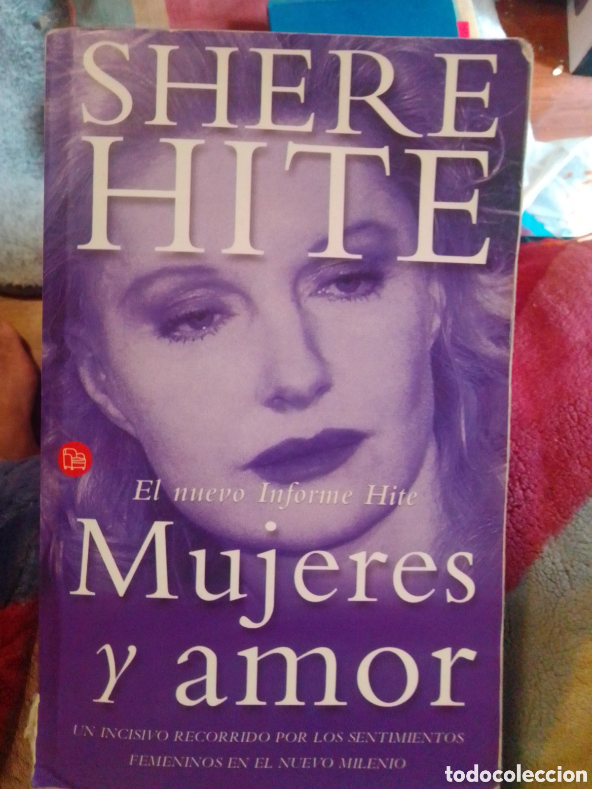 Libros: MUJERES Y AMOR. Nuevo informe Hite. - Foto 1