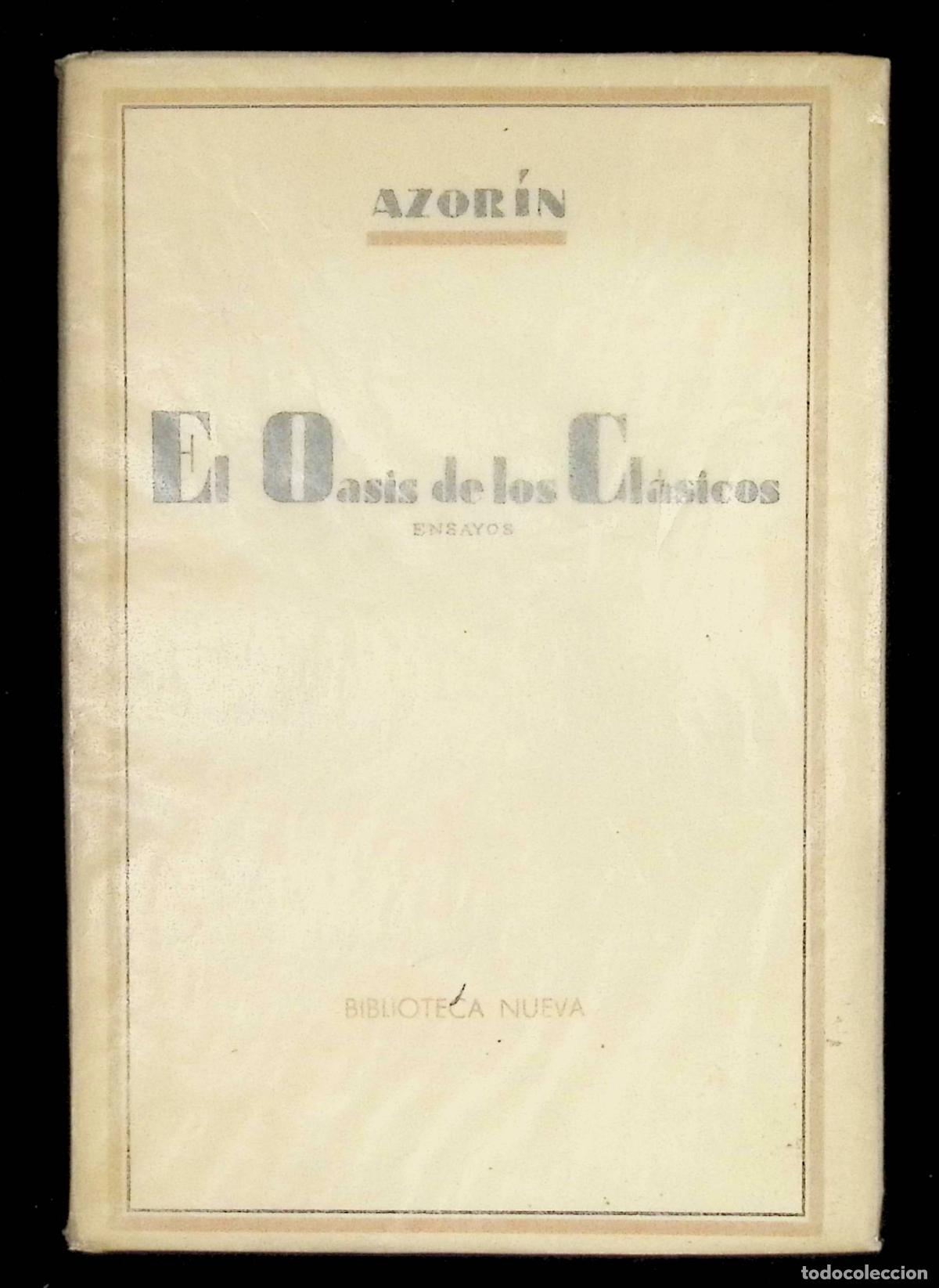 Libros: EL OASIS DE LOS CL&Aacute;SICOS. - [AZOR&Iacute;N.] MART&Iacute;NEZ RUIZ, J. - Foto 6