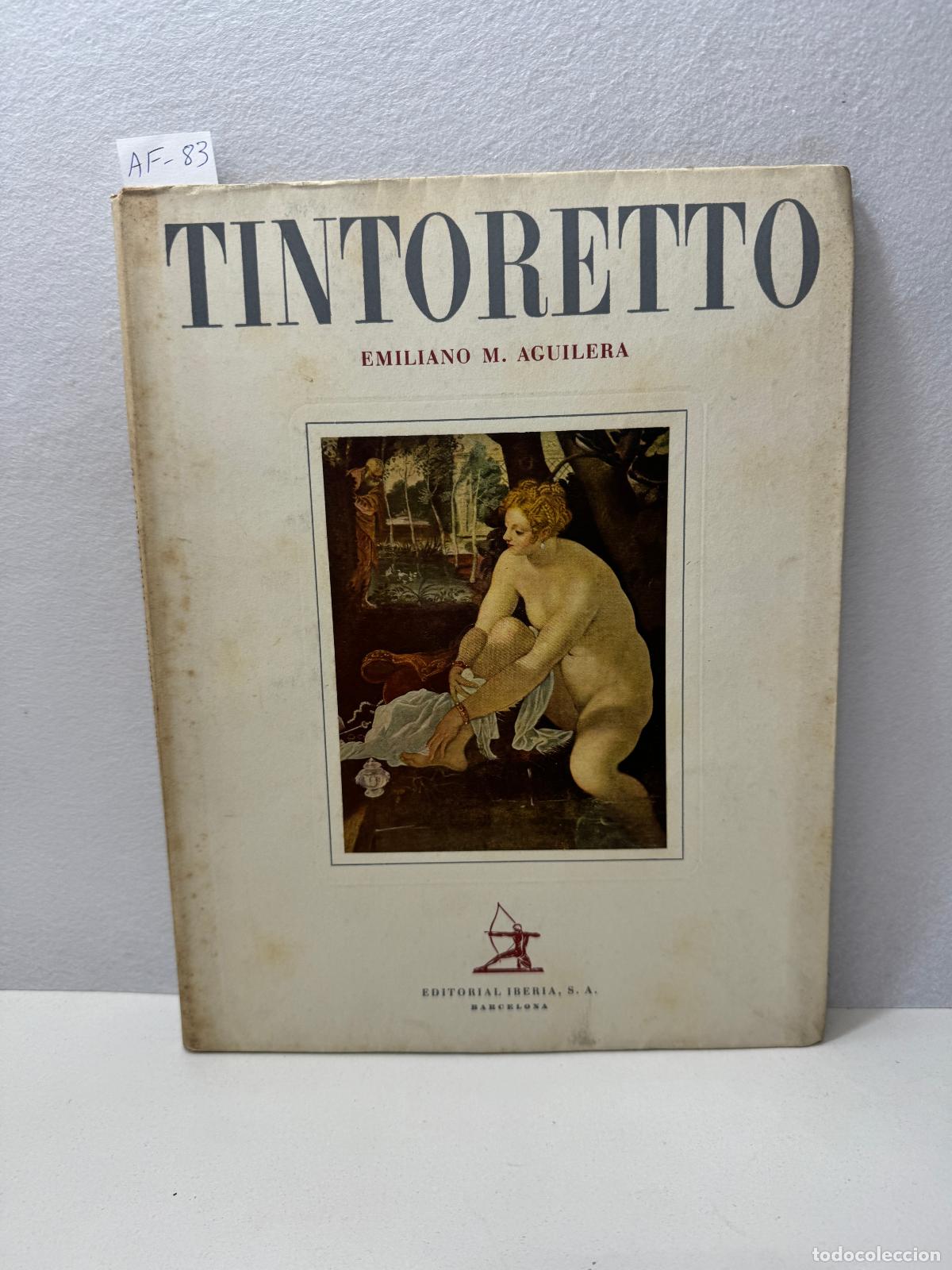 Libros: AGUILERA, Emiliano M.: - Tintoretto. - Foto 1