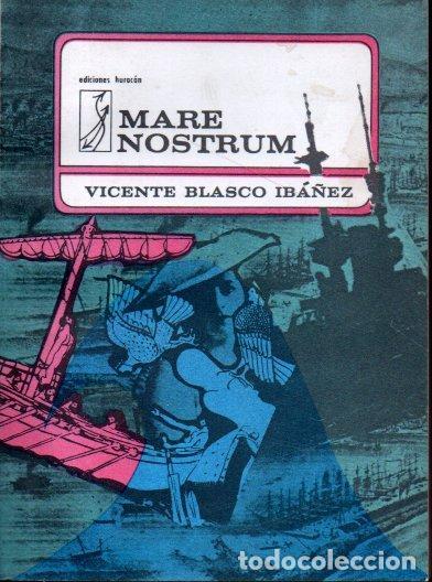 Libros: MARE NOSTRUM. - BLASCO IBA&Ntilde;EZ, Vicente. - Foto 1