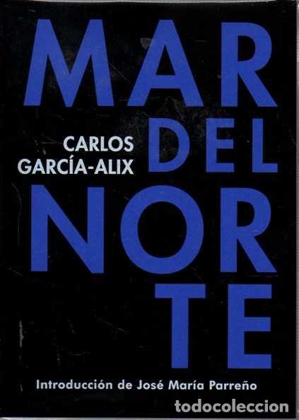 Libros: MAR DEL NORTE. - GARCIA-ALIX, Carlos. - Foto 1