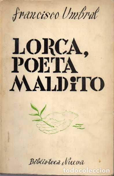 Libros: LORCA, POETA MALDITO. - UMBRAL, Francisco. - Foto 1