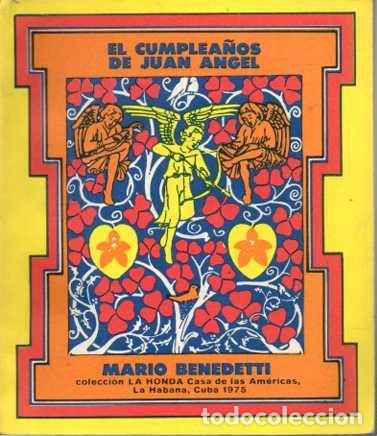 Libros: EL CUMPLEA&Ntilde;OS DE JUAN ANGEL. - BENEDETTI, Mario. - Foto 1
