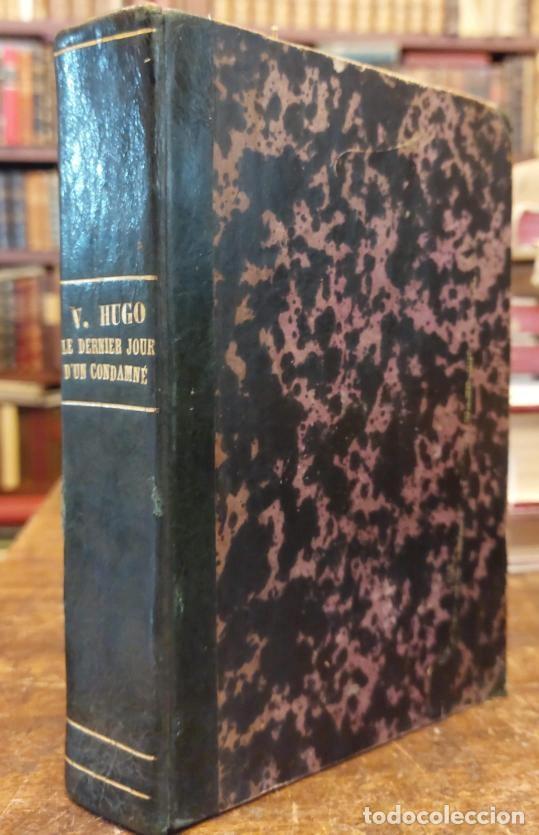 Libros: LE DERNIER JOUR DUN CONDAMNE. - HUGO, Victor. - Foto 1