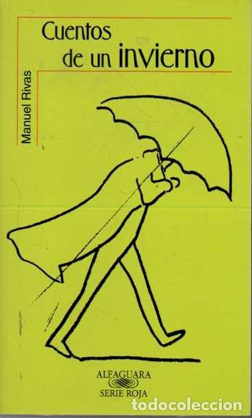 Libros: CUENTOS DE UN INVIERNO. - RIVAS, Manuel. - Foto 1