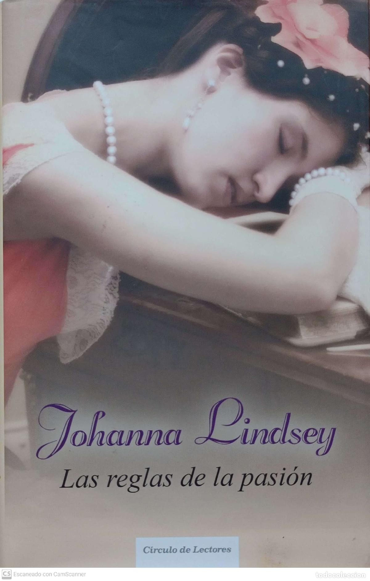 Libros: Las reglas de la pasi&oacute;n - Johanna Lindsey - Foto 1