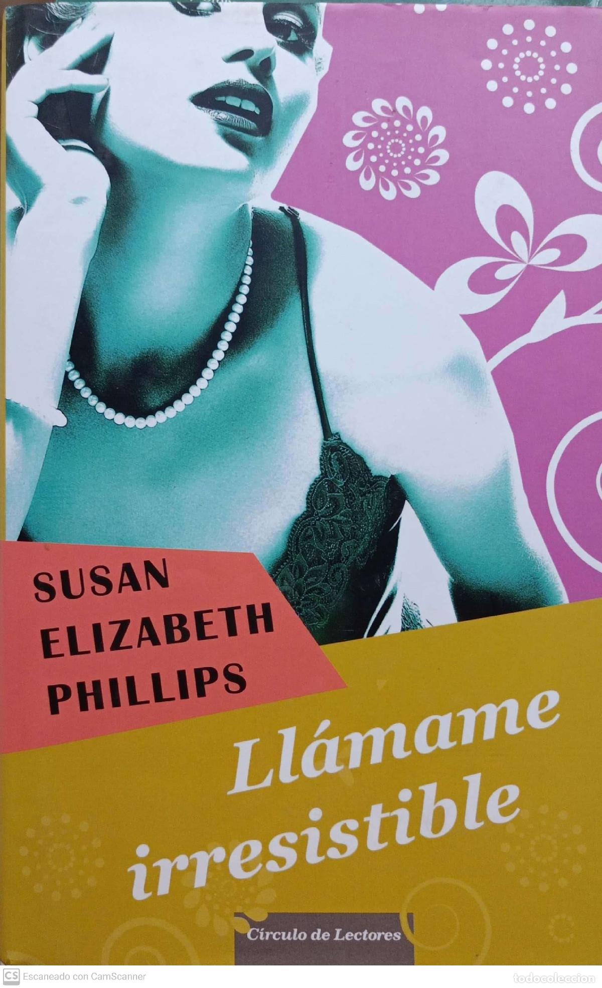 Libros: Ll&aacute;mame irresistible - Susan Elizabeth Phillips - Foto 1