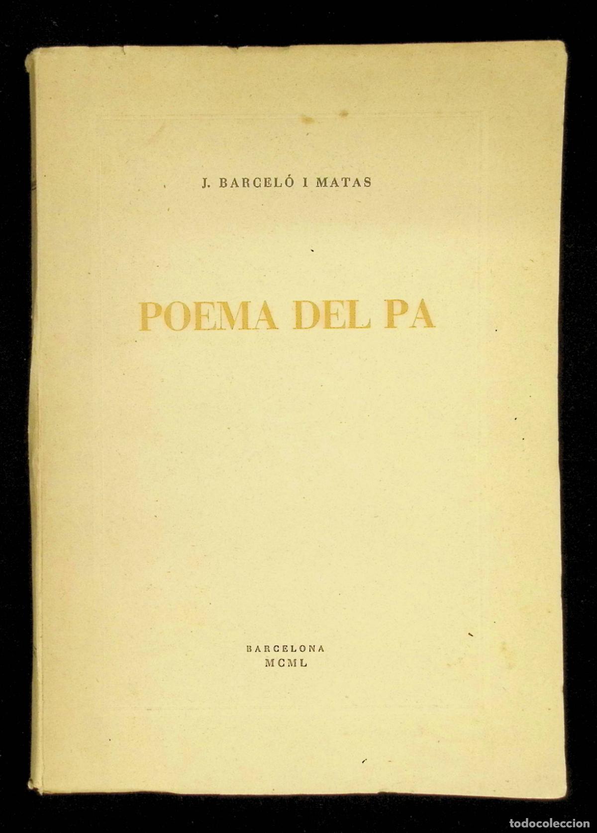 Libros: POEMA DEL PA. - BARCEL&Oacute; I MATAS, J. - Foto 1
