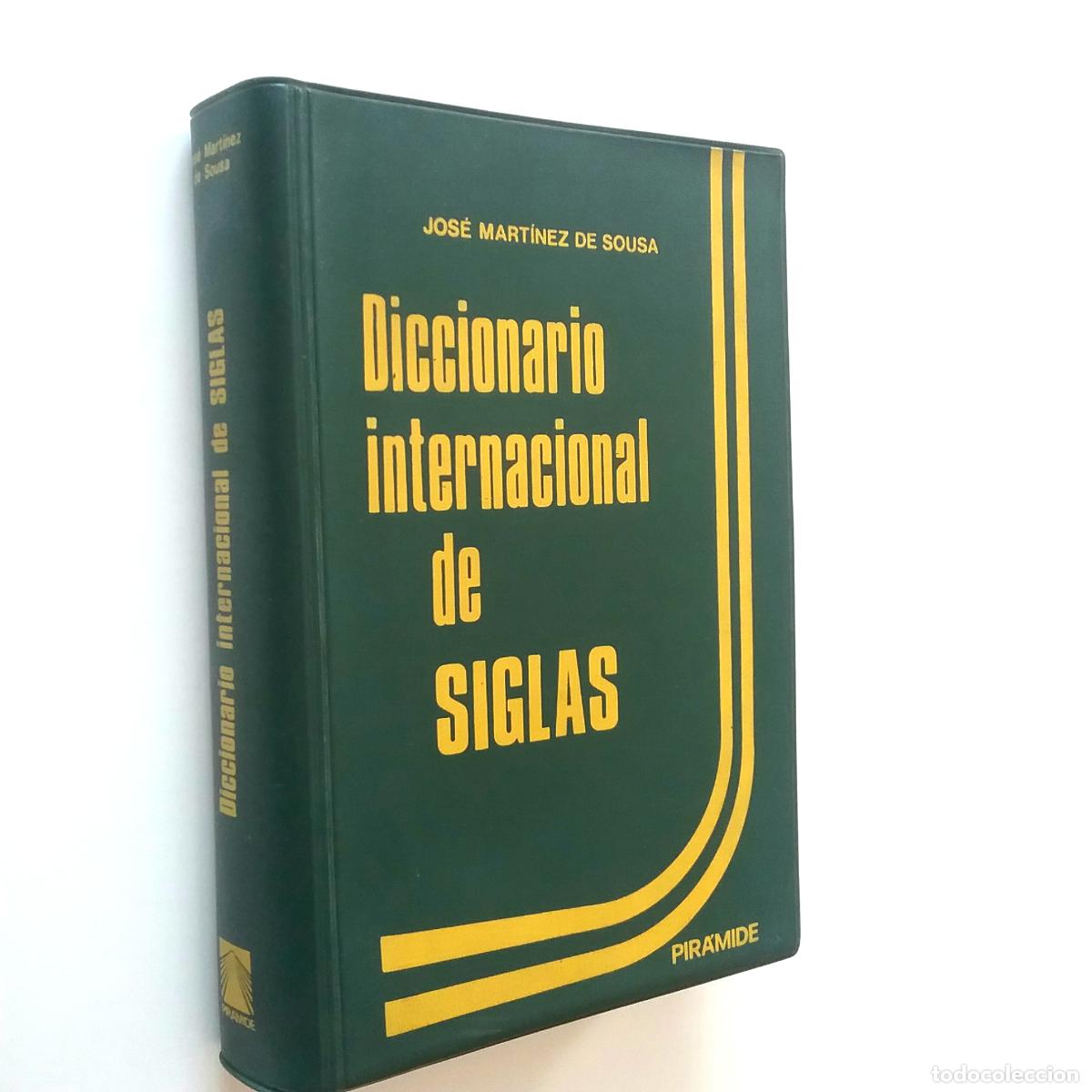 Libros: Jos&eacute; Mart&iacute;nez de Sousa - Diccionario internacional de siglas - Foto 1