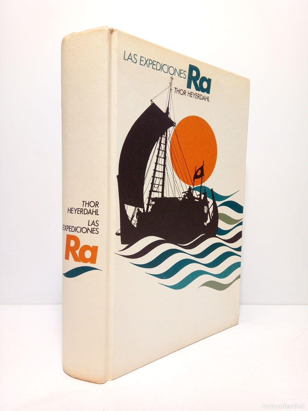 Libros: HEYERDAHL, Thor - Las expediciones RA. - Foto 1